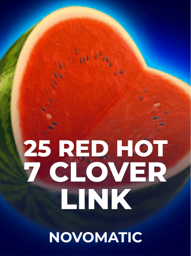 25 Red Hot 7 Clover Link