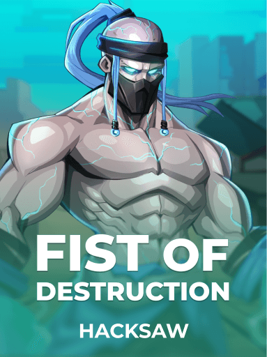 Fist of Destruction